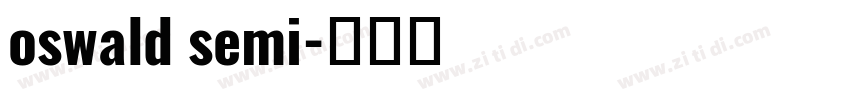 oswald semi字体转换